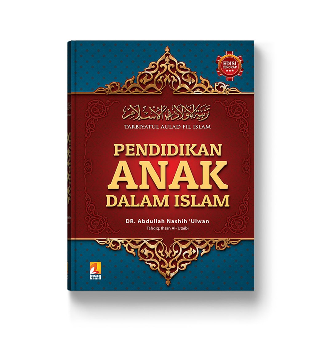 Pendidikan Anak Dalam Islam