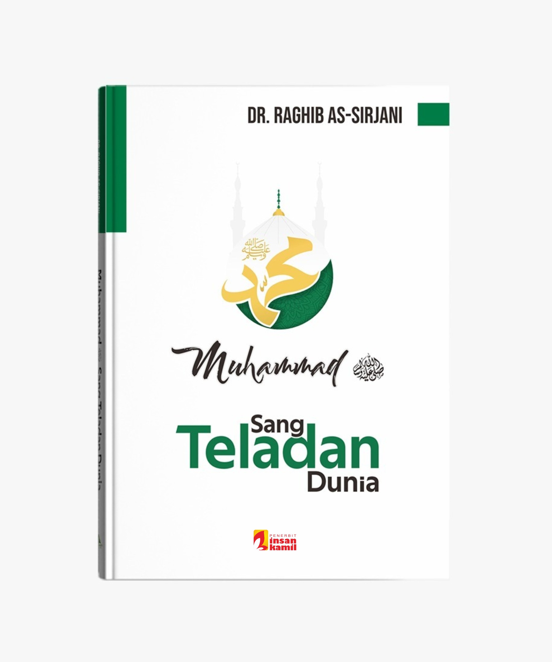 Muhammad Sang Teladan Dunia