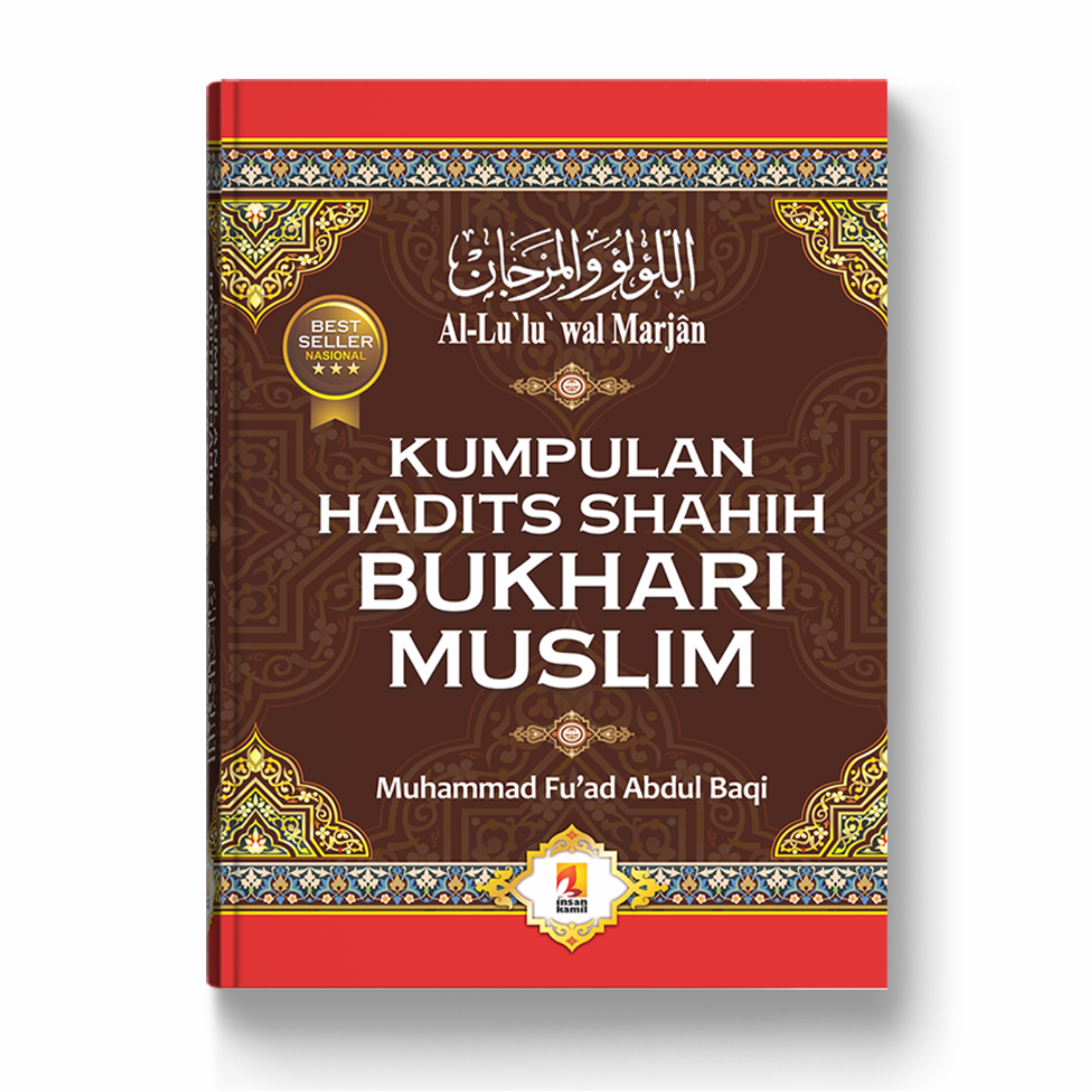 Kumpulan Hadits Shahih Bukhari & Muslim