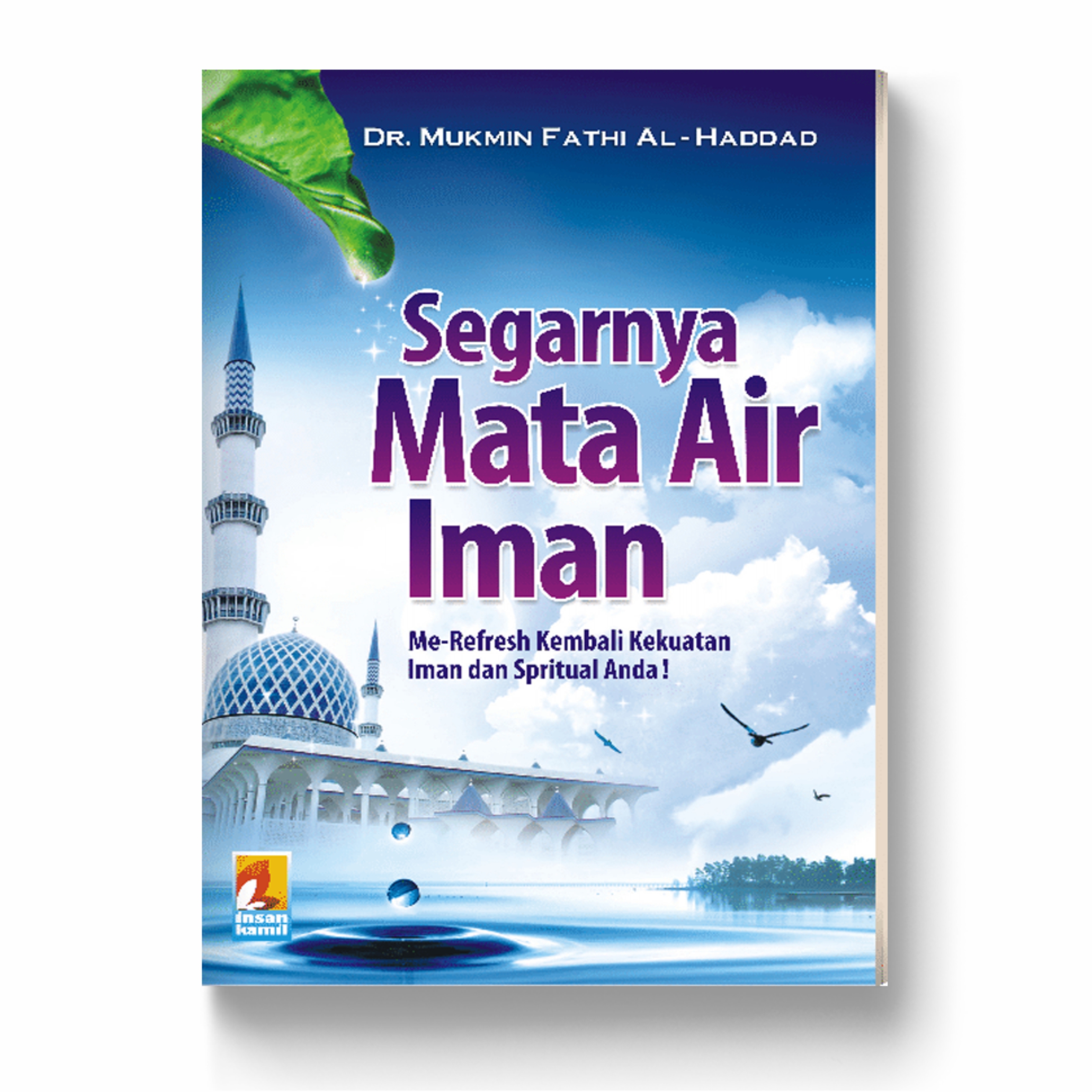 Segarnya Mata Air Iman
