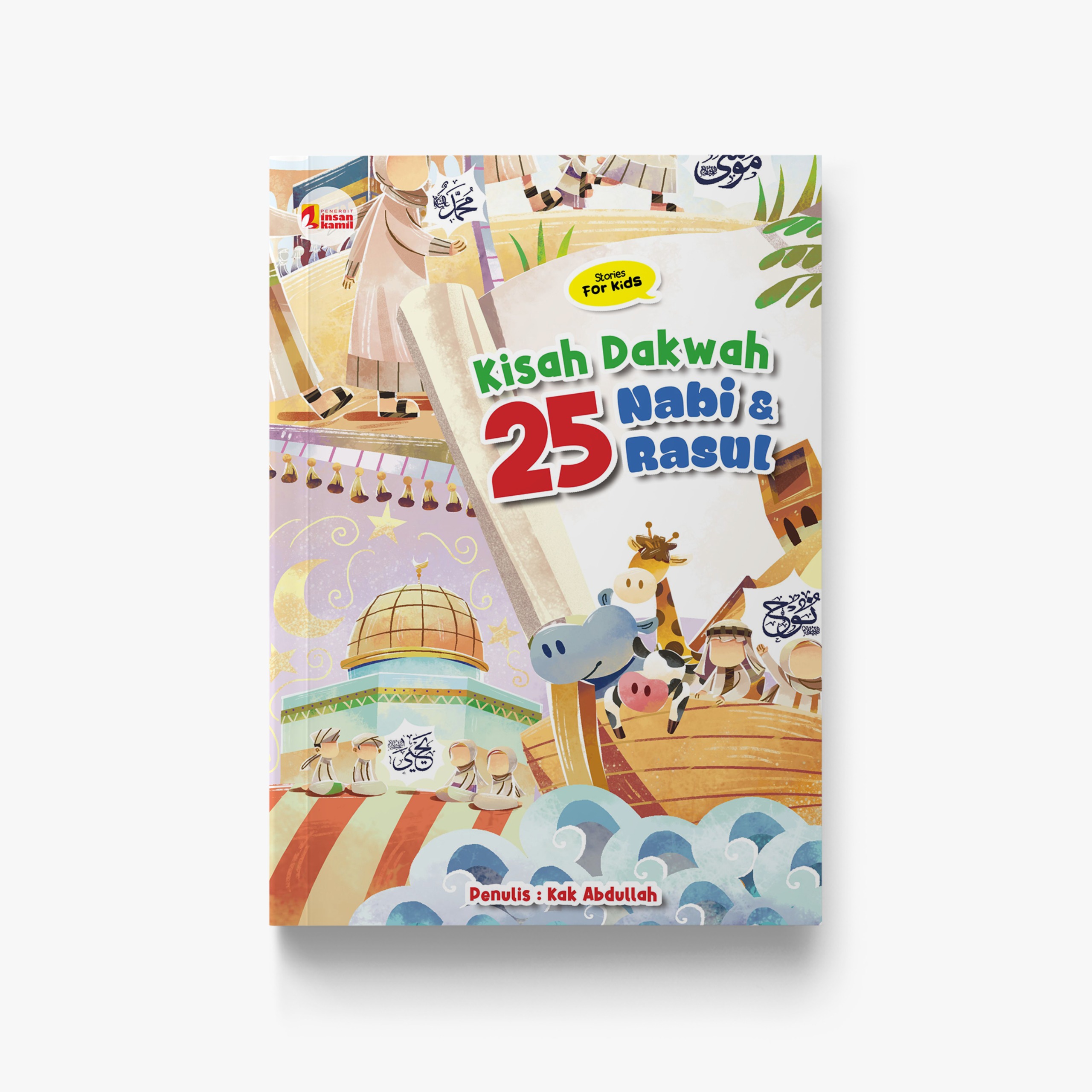 Kisah Dakwah 25 Nabi & Rasul
