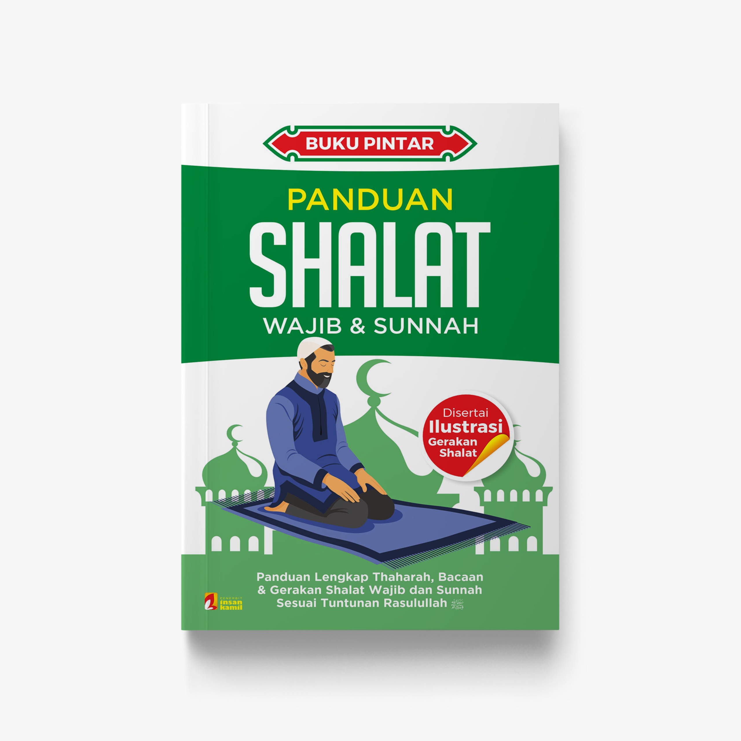 Panduan Shalat Wajib & Sunnah