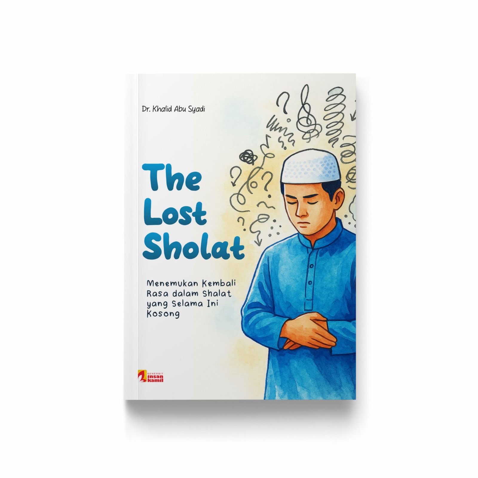 The Lost Sholat